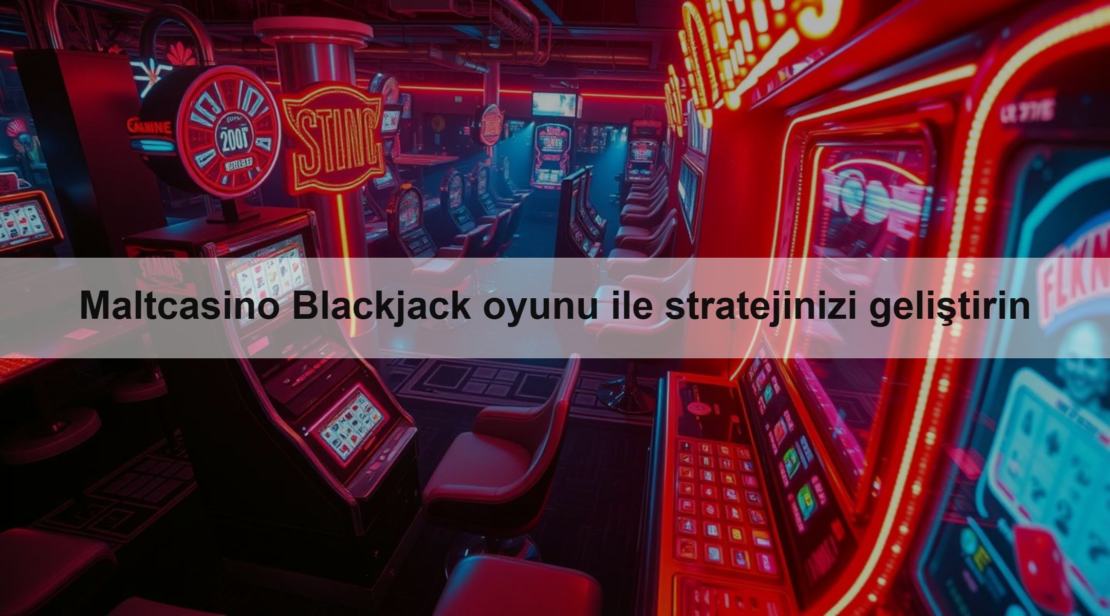 Maltcasino Blackjack oyunu ile stratejinizi geliştirin 1 Maltcasino Blackjack oyunu ile stratejinizi geliştirin