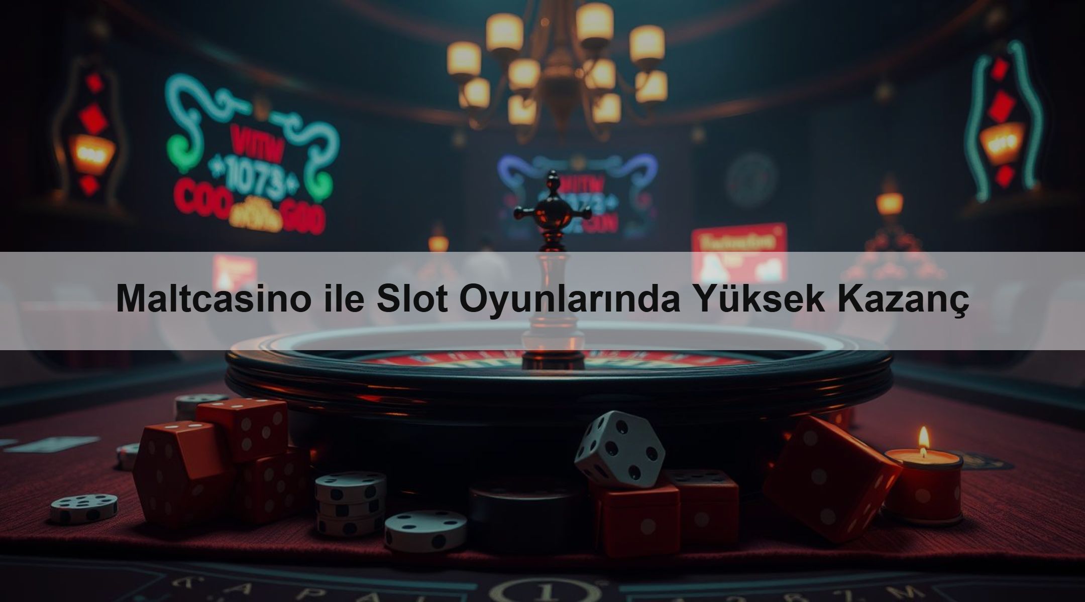 Maltcasino ile Slot Oyunlarında Yüksek Kazanç
