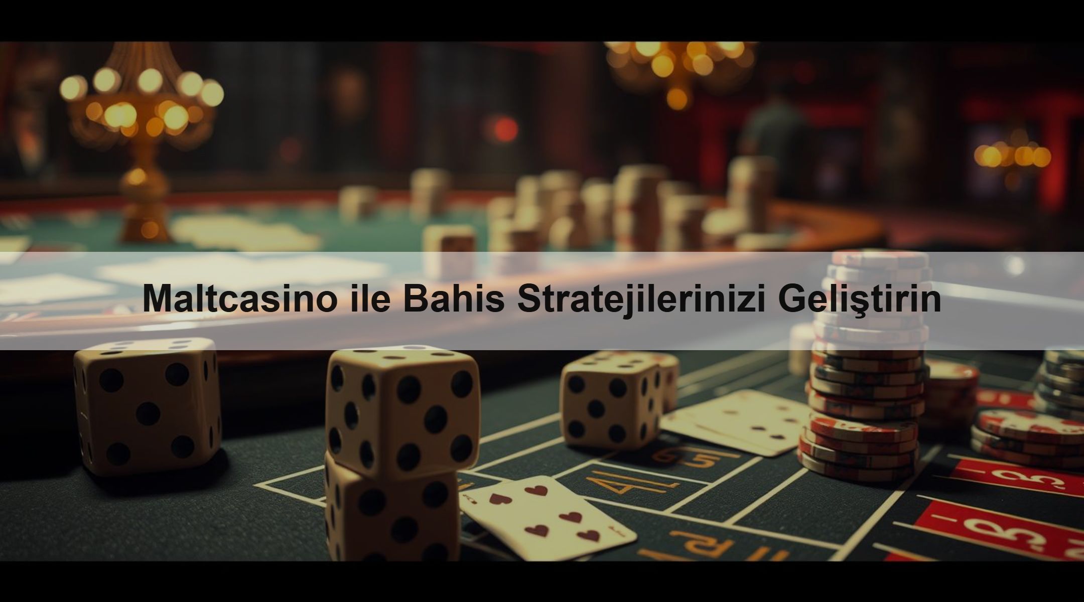 Maltcasino ile Bahis Stratejilerinizi Geliştirin