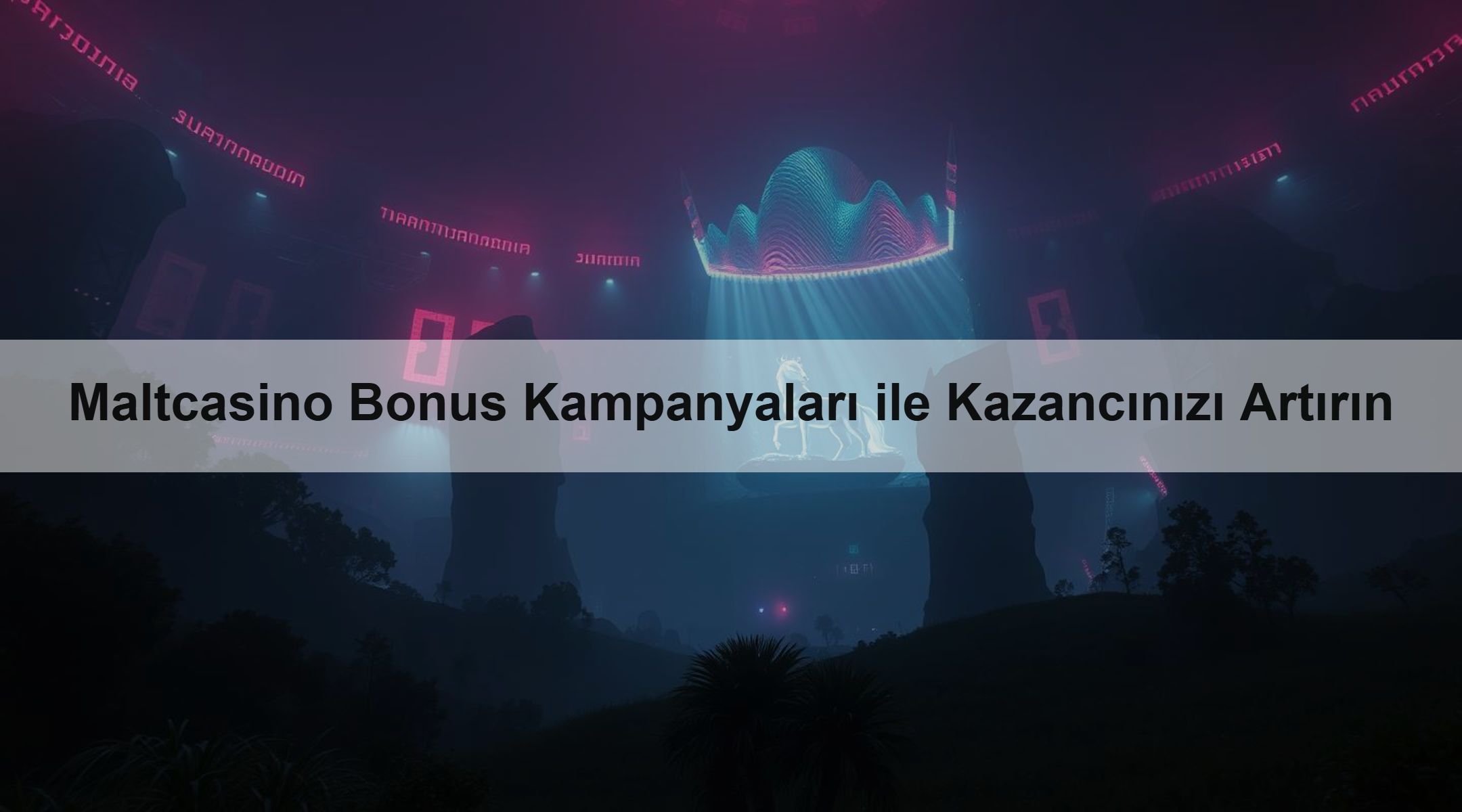 Maltcasino Bonus Kampanyaları ile Kazancınızı Artırın
