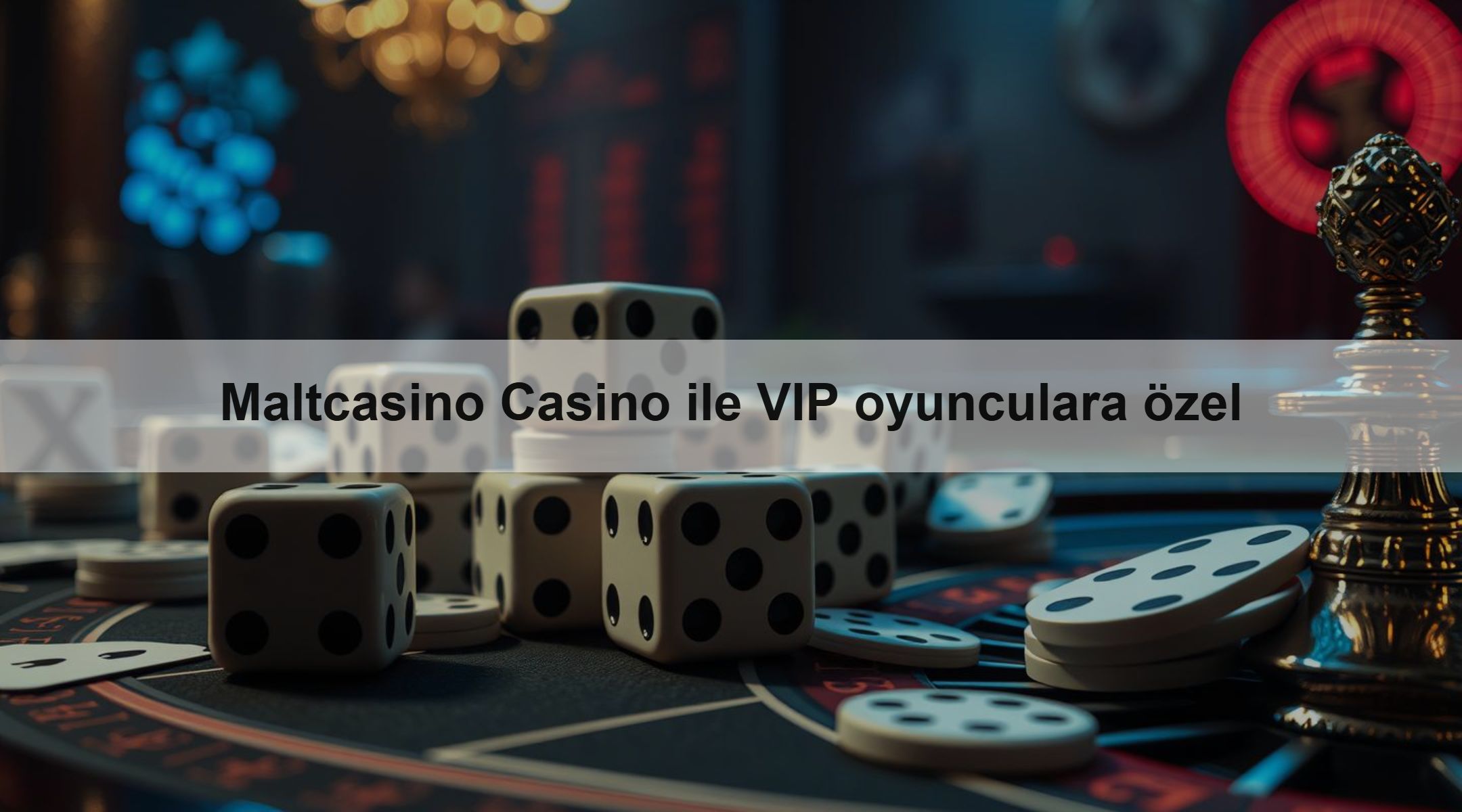 Maltcasino Casino ile VIP oyunculara özel